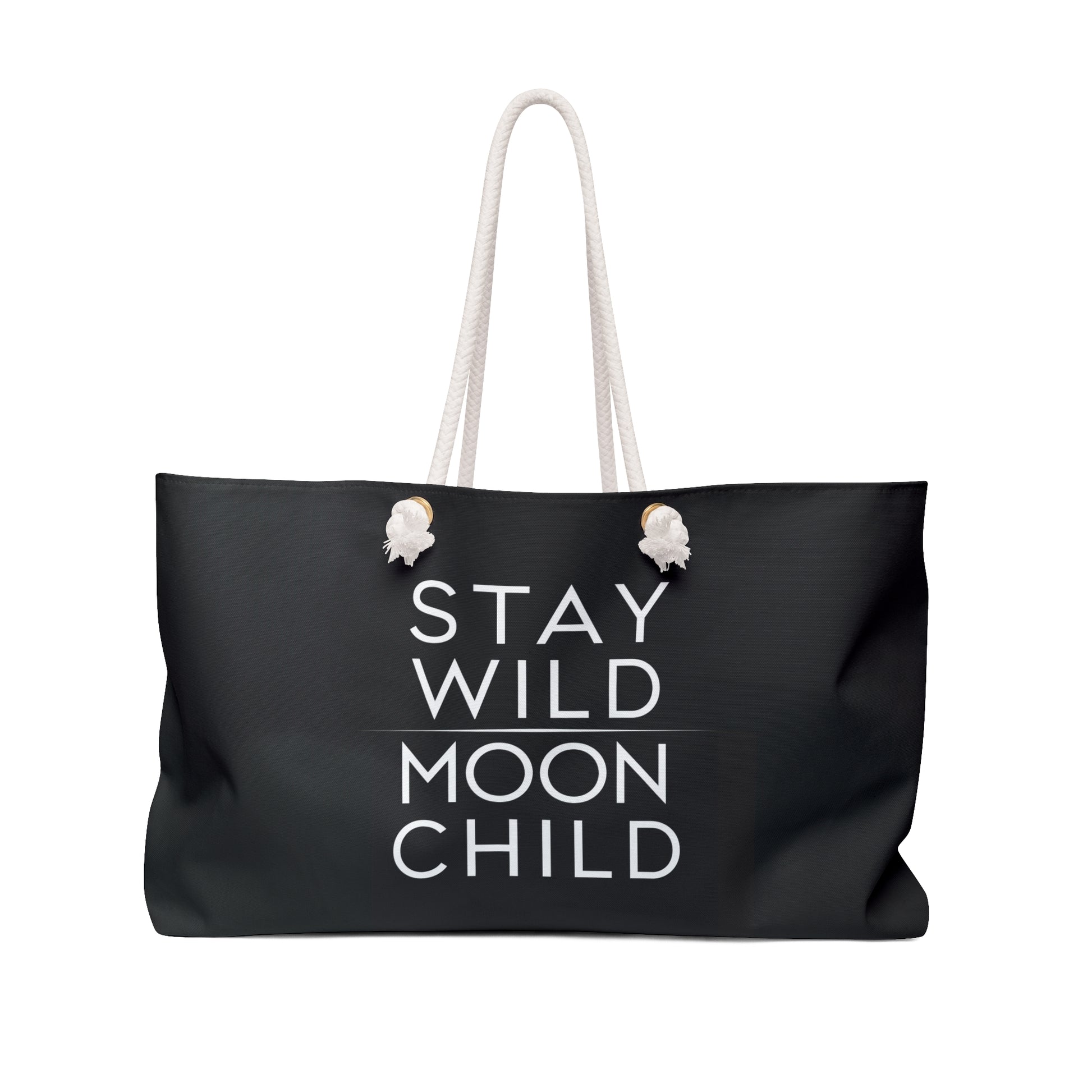 Stay Wild Moon Child Weekender Bag, Black Moon Phases Travel Tote, Boho Overnight Carry On, Large Unisex Duffle, Gift for Traveler - LOLA VEGAS ART