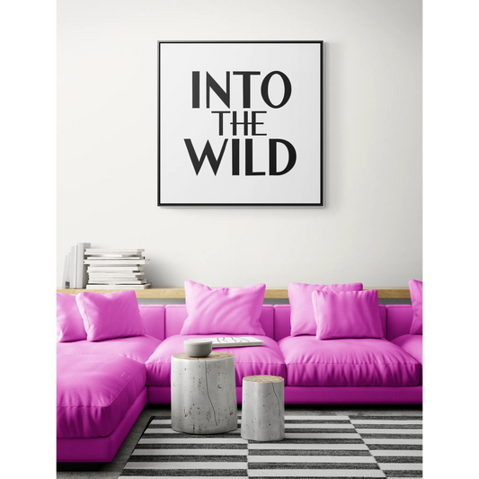 Square Frame Wall Art, Into The WILD Typography Home Decor, Gallery Canvas Wraps, Cool Black and White Design, Modern Living Room Decor, - LOLA VEGAS ART