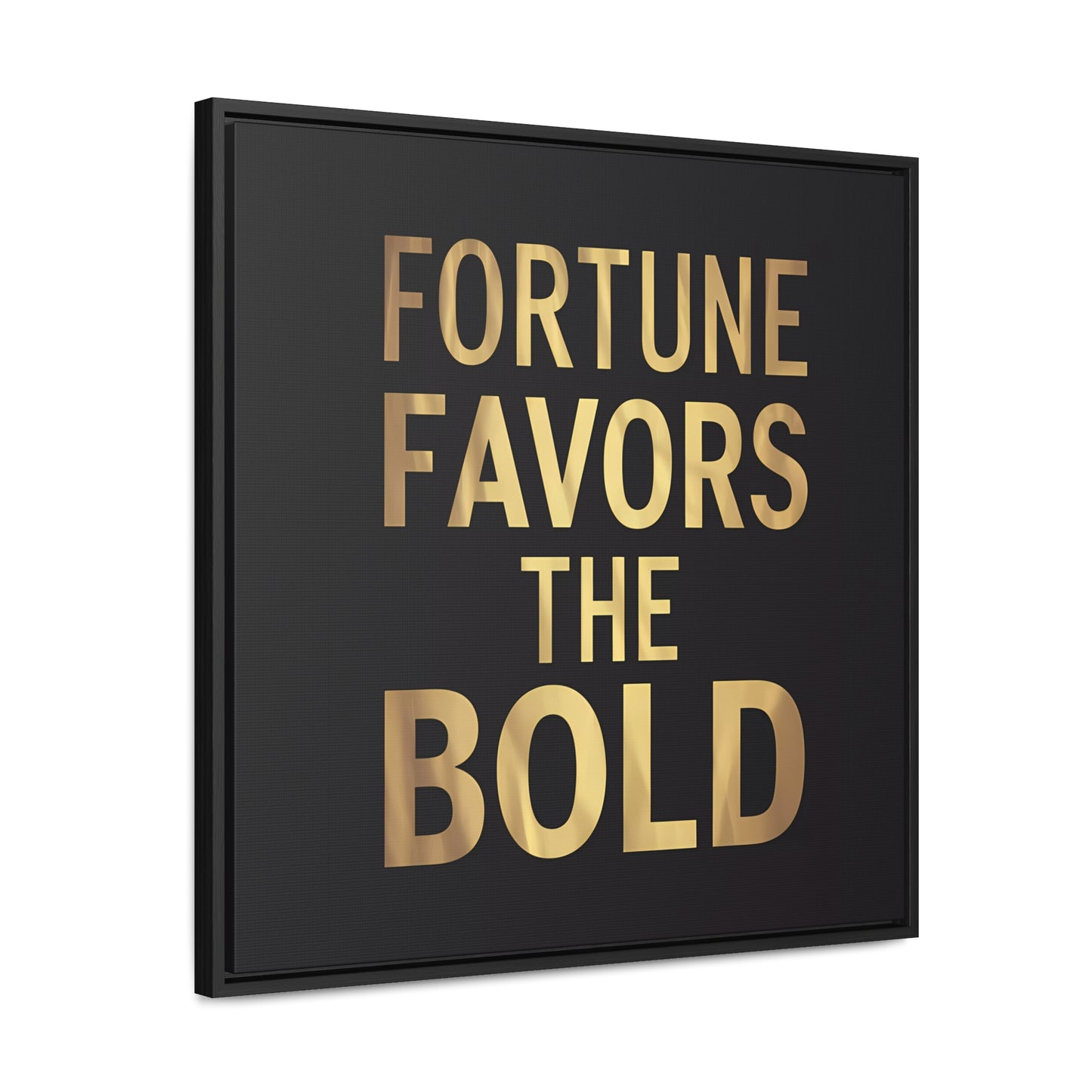 Inspirational Canvas Wall Art, Quote Fortune Favors The Bold, Black Square Frame, Ambitious Decor, Motivational Home Accent, Success Decor