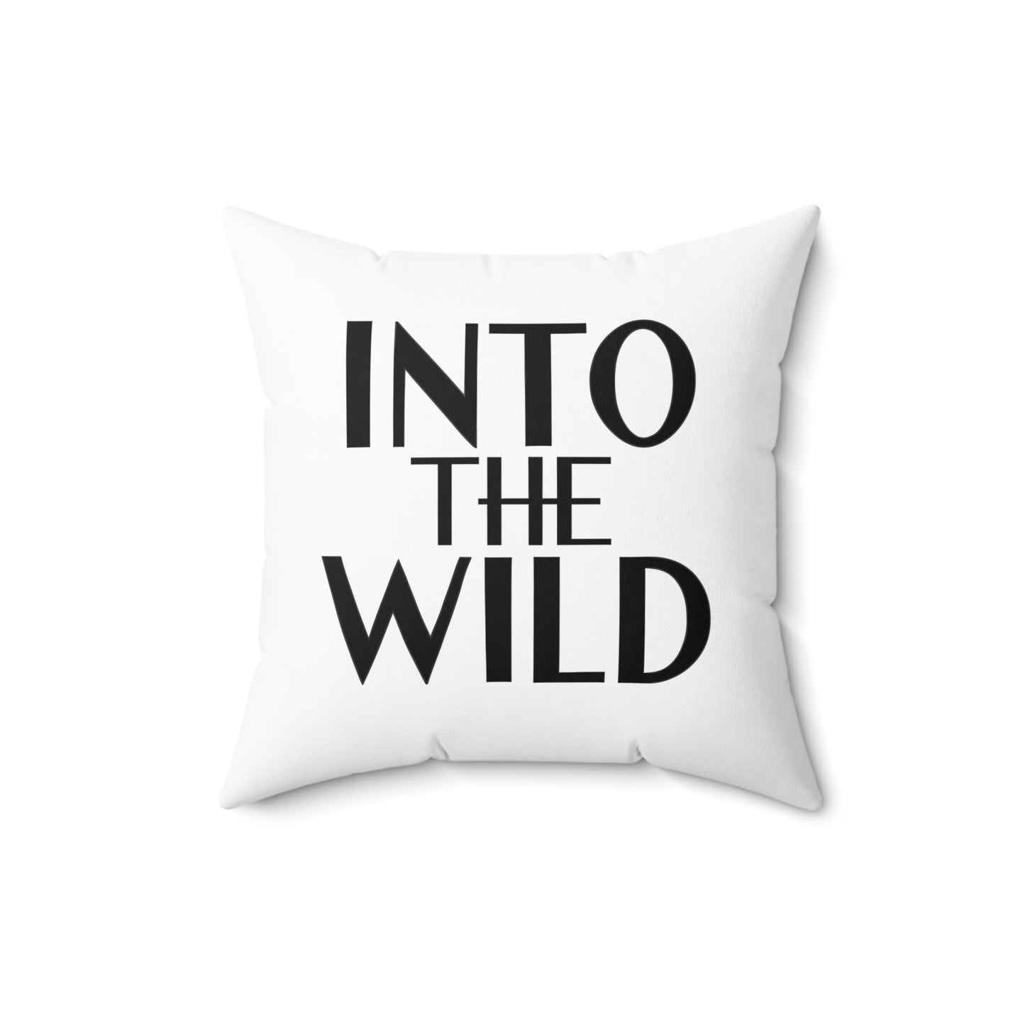 Typography Square Pillow, Unique Home Decor, INTO THE WILD Design, Decorative Cushion, Living Room Accent, Gift for Nature Lover, Spun